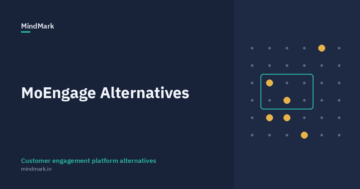 MoEngage Alternatives: 7 Customer Engagement Platforms to Consider in 2026